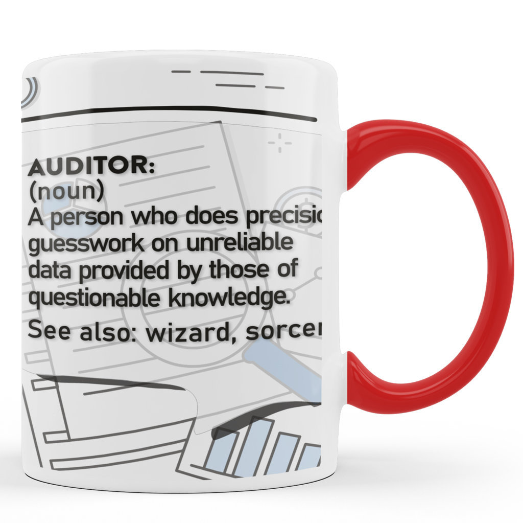 Printed Ceramic Coffee Mug | Mugs For Auditors | Auditor Defined |325 Ml